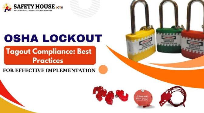 OSHA Lockout/Tagout